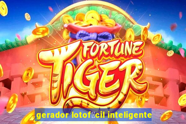 gerador lotof谩cil inteligente